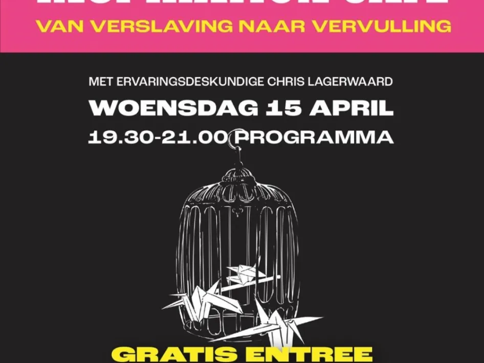 Poster van Inspiration Café in Roermond met thema van verslaving naar vervulling, datum woensdag 15 april, tijd en melding van gratis entree