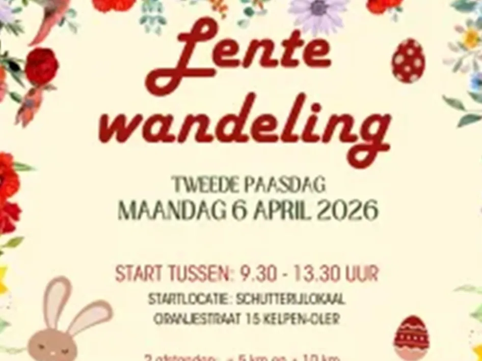 Poster van een lente wandeling op Tweede Paasdag, maandag 6 april 2026, met startlocatie Schutterijlokaal in Kelpen-Oler en starttijd tussen 9.30 en 13.30 uur.