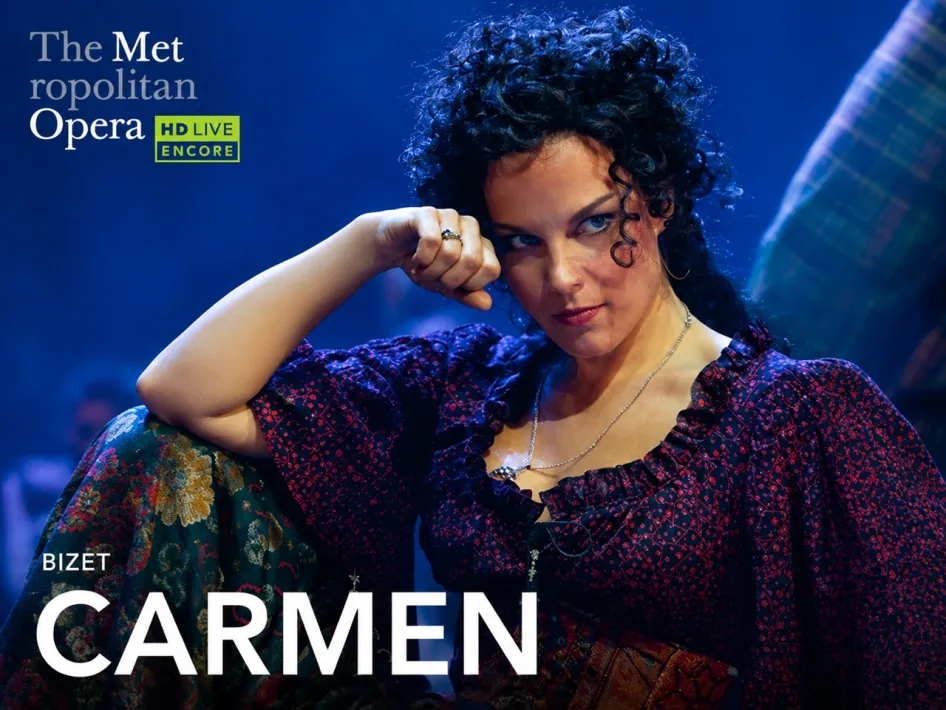 The Met: Carmen (Bizet) Encore