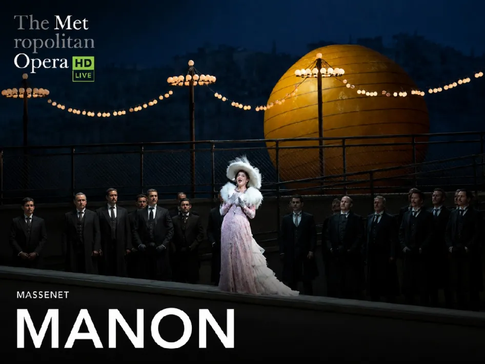 The Met: Manon (Massenet)