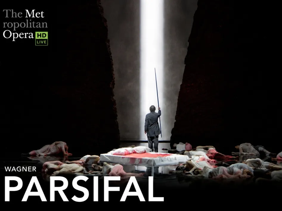 The Met: Parsifal (wagner)