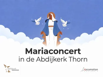 Mariaconcert in de Adbijkerk Thorn