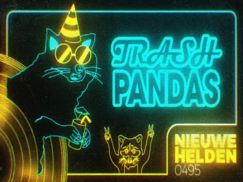 Trash Pandas - Nieuwe Helden